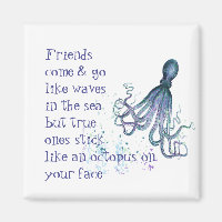 Fun Friendship Quote Stick Like Octopus