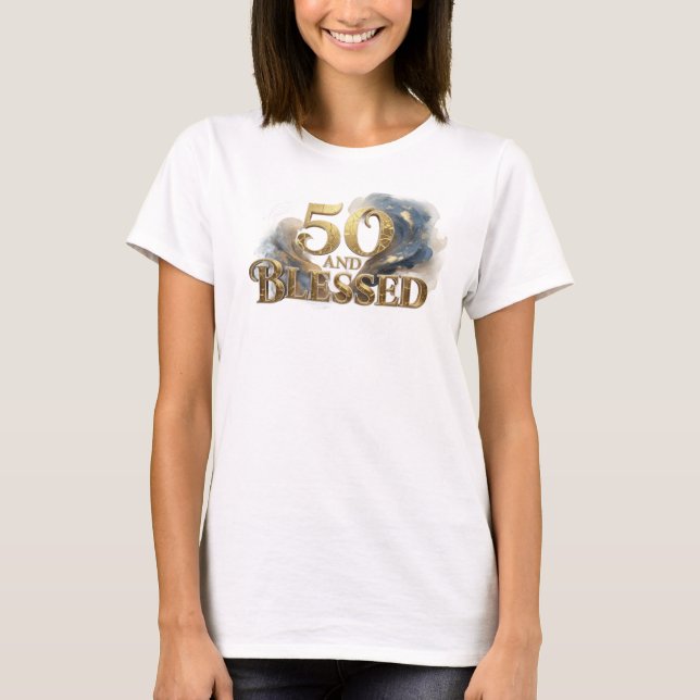 Fun & Funky 50 AND BLESSED Graphic Tee Design (Front)