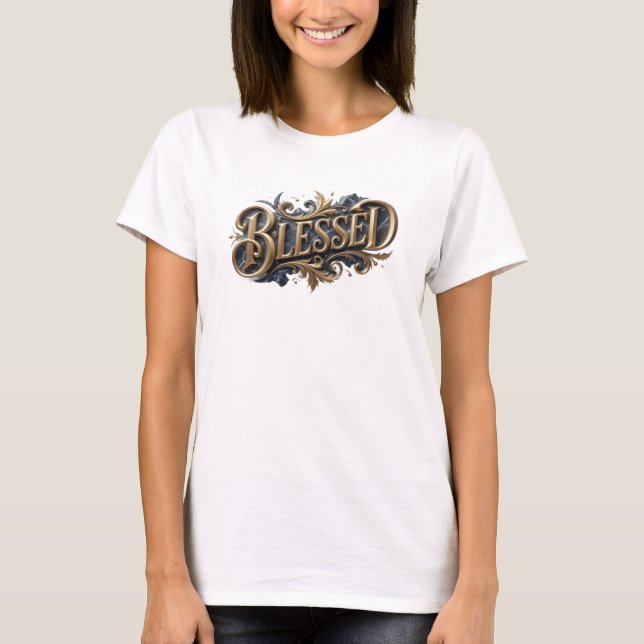 Fun & Funky BLESSED Custom Creation T-Shirt (Front)