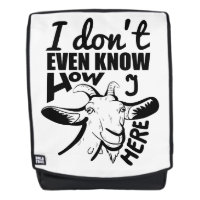 Fun Funny Goat Pun Cool Text Design Backpack