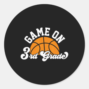 Fun Game On 3rd Grade Basketball First Day Of Scho Classic Round Sticker