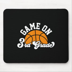 Fun Game On 3rd Grade Basketball First Day Of Scho Mouse Pad