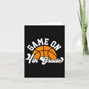 Fun Game On 4th Grade Bysketbyll First Day Of Scho Card