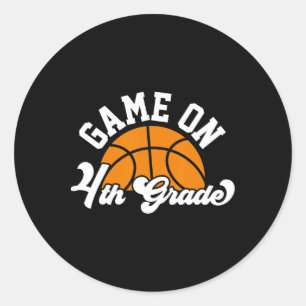 Fun Game On 4th Grade Bysketbyll First Day Of Scho Classic Round Sticker