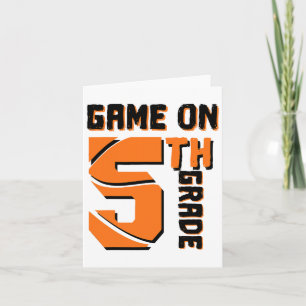 Fun Game On 5th Grade Sketll First Day Of School B Card