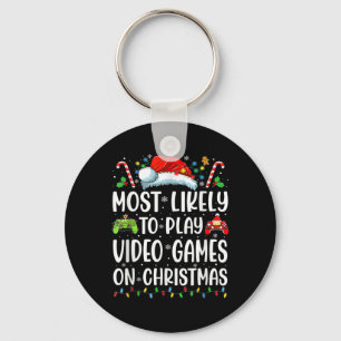 Fun Gamer Most Likely To Play Video Games On Chris Key Ring