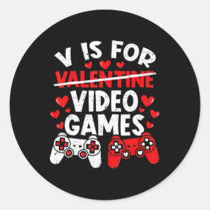 Fun Gamer Valentines Day Boys Vis for Video Games Classic Round Sticker