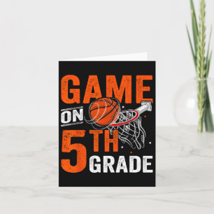 Fun Games On Fifth Grade Bysketbyll First Day Of S Card