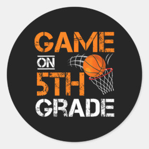 Fun Games On Fifth Grade Bysketbyll First Day Of S Classic Round Sticker