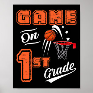 Fun Games On First Grade Basketball First Day Of S Poster