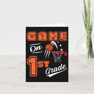 Fun Games On First Grade Bysketbyll First Day Of S Card