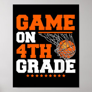 Fun Games On Fourth Grade Basketball First Day Of Poster