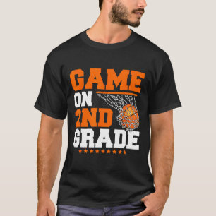 Fun Games On Second Grade Basketball First Day Of  T-Shirt