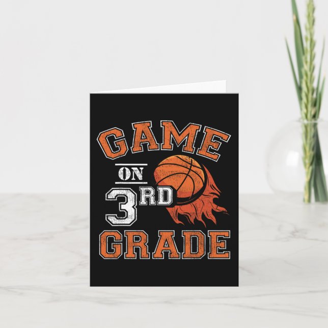 Fun Games On Third Grade Basketball First Day Of S Card (Front)