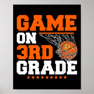Fun Games On Third Grade Basketball First Day Of S Poster