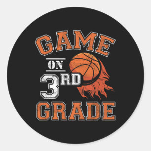 Fun Games On Third Grade Bysketbyll First Day Of S Classic Round Sticker