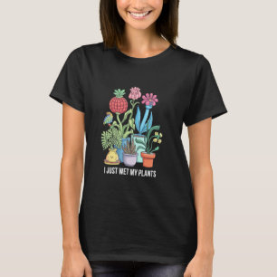Fun Gardening Design For Plant Lovers T-Shirt