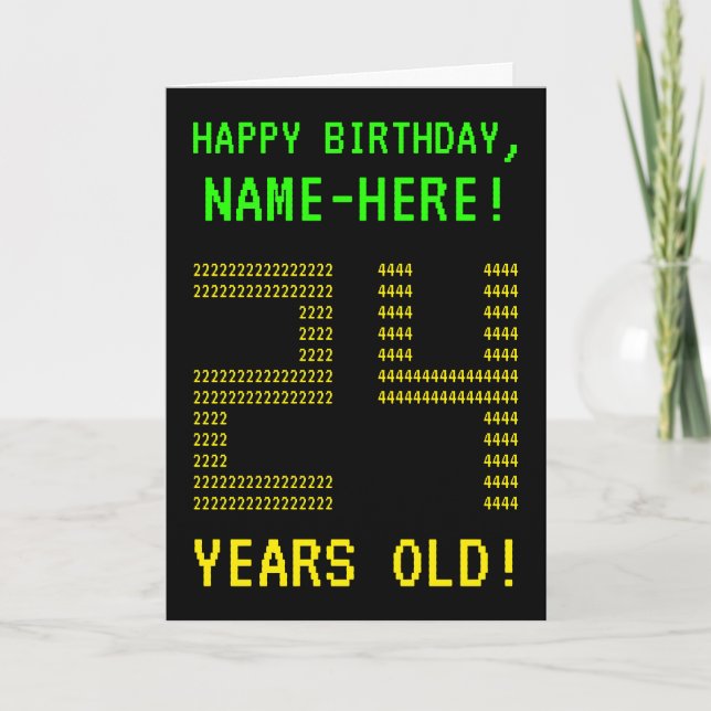 Fun, Geeky, Nerdy "24 YEARS OLD!" Birthday Card (Front)
