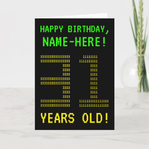 Fun, Geeky, Nerdy "31 YEARS OLD!" Birthday Card
