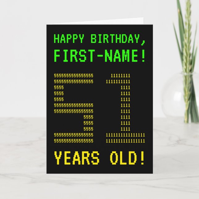 Fun, Geeky, Nerdy "51 YEARS OLD!" Birthday Card (Front)