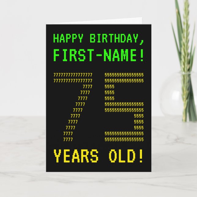 Fun, Geeky, Nerdy "75 YEARS OLD!" Birthday Card (Front)