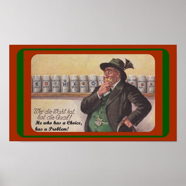 FUN GERMAN PROVERB ~ DILEMMA? BEER SIGN - POSTER (Front)