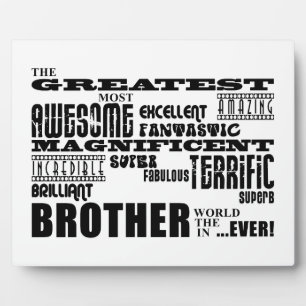 Fun Gifts for Brothers : Greatest Brother Plaque