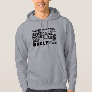 Fun Gifts for Uncles : Greatest Uncle Hoodie