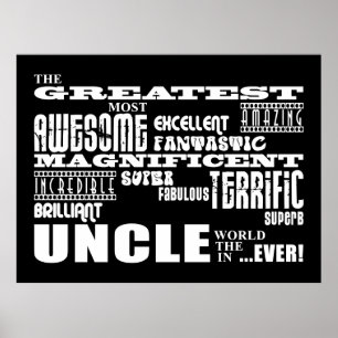 Fun Gifts for Uncles : Greatest Uncle Poster