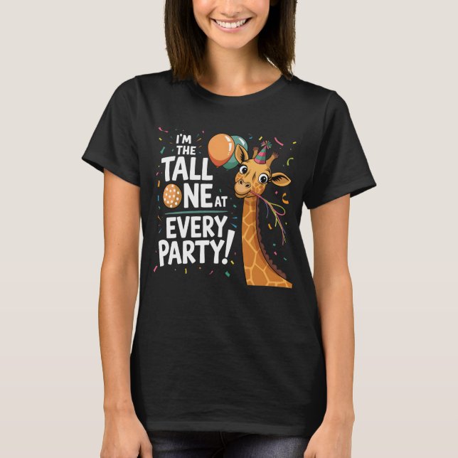 Fun Giraffe Party Design – I'm the Tall One!  T-Shirt (Front)