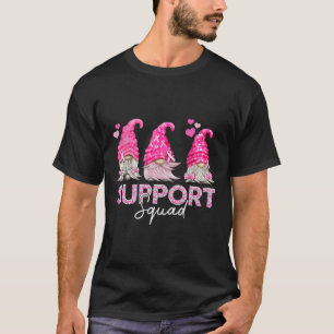 Fun Gnomies Support Squad Breast Cancer Awareness T-Shirt