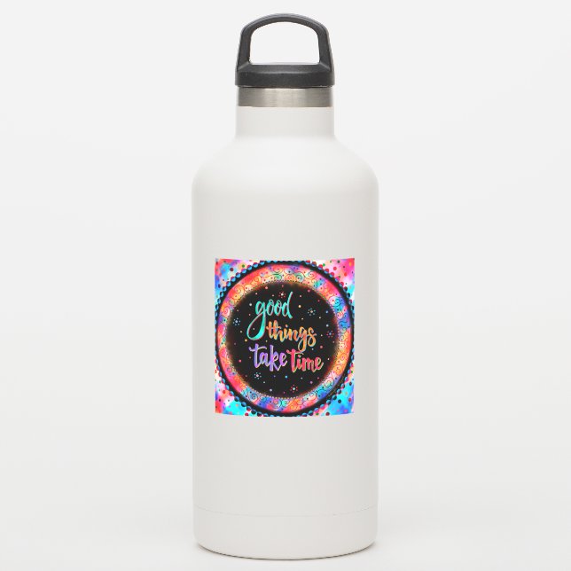 Fun Good Things Take Time Inspirational Quote (Waterbottle)
