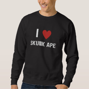 Fun Graphic-I Love Skunk Ape Sweatshirt
