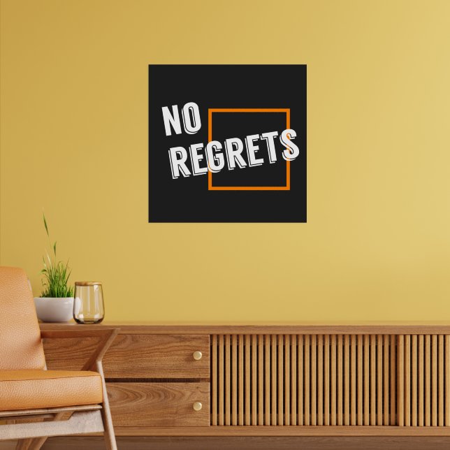 Fun Graphic Quote "No Regrets" Typography Text Poster (Living Room 2)