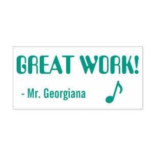 Fun "GREAT WORK!" + Educator's Name Rubber Stamp