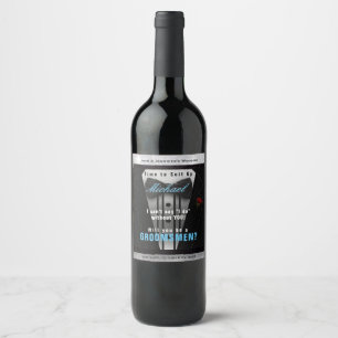 Fun Groomsman Invitation  Wine Label