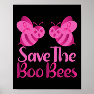 Fun Halloween Breast Cancer Tee Save The Boo Bees Poster