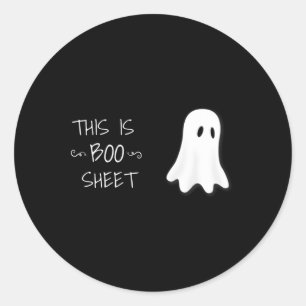 Fun Halloween ghost This is Boo Sheet Classic Round Sticker