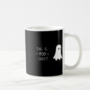 Fun Halloween Ghost This Is Boo Sheet Coffee Mug