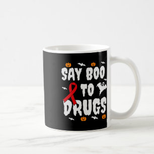 Fun Halloween Gift Say Boo To Drugs Awareness Red Coffee Mug