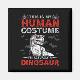 Fun Halloween Gifts Cute Dinosaur This Is My Human Magnet