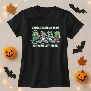 Fun Halloween Zombie Running Team For Brains  T-Shirt