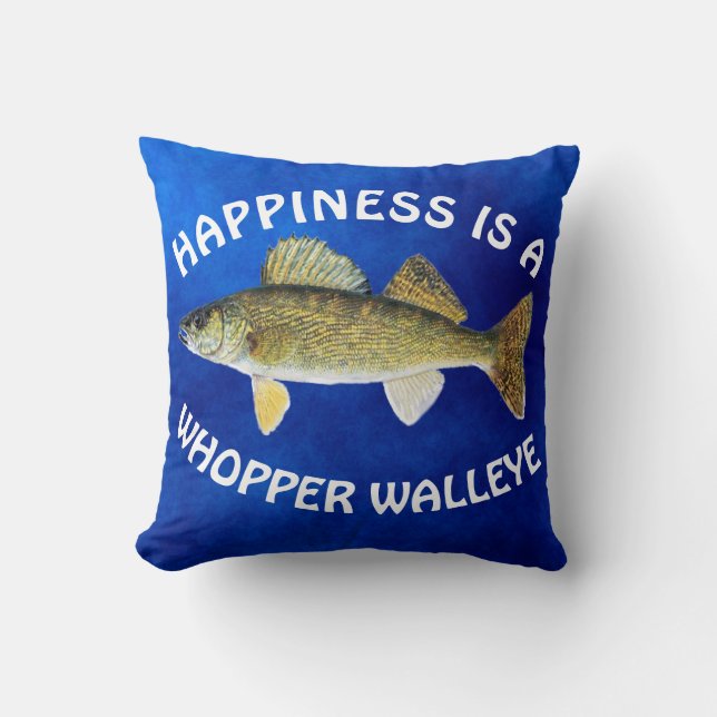 Fun "Happiness Is" Walleye Pike on Blue Cushion (Front)
