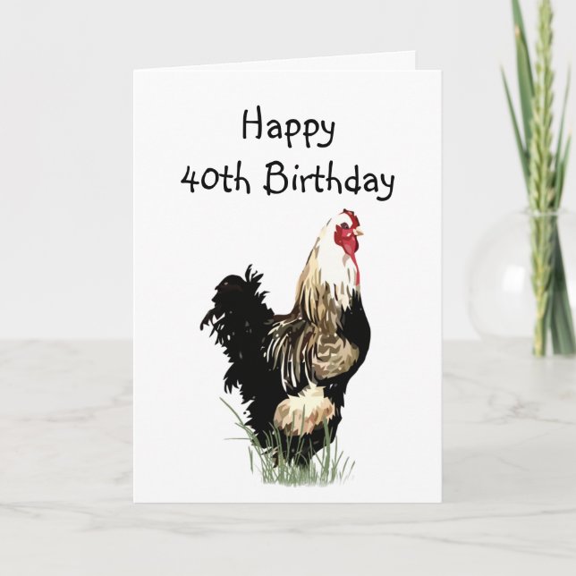 Fun Happy 40th Birthday Spring Chicken Humour Card (Front)