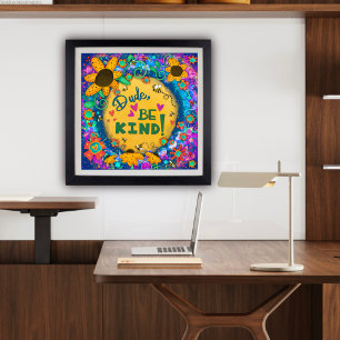 Fun Happy Dude, Be Kind Bumblebee School Poster