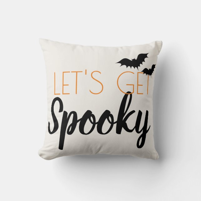 Fun Happy Halloween Bat "Let's Get Spooky " Cushion (Front)