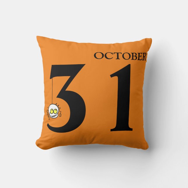 Fun Happy Halloween October 31st Throw Pillow (Front)