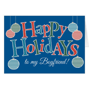 Fun Happy Holidays for Boyfriend Colourful Baubles