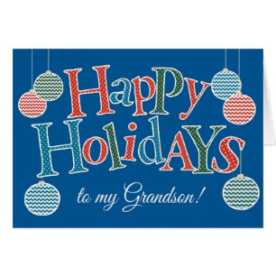 Fun Happy Holidays for Grandson, Colourful Baubles