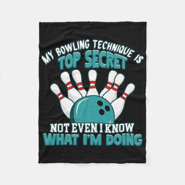 Fun Hilarious Bowler Joke Humour Funny Bowling Des Fleece Blanket (Front)